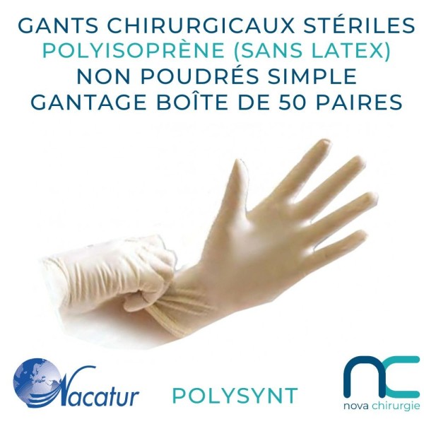 Gants Stériles sans Latex - Polysynt - Non poudrés -  Nacatur