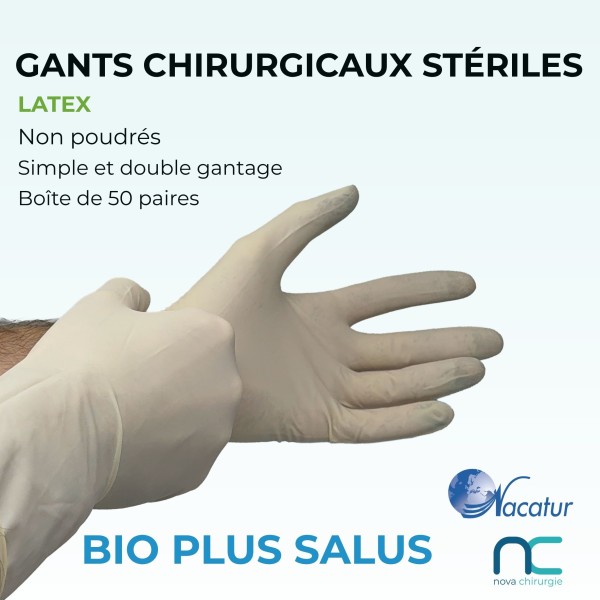 Gants Stériles Latex - Non poudrés - Nacatur Bio Plus Salus