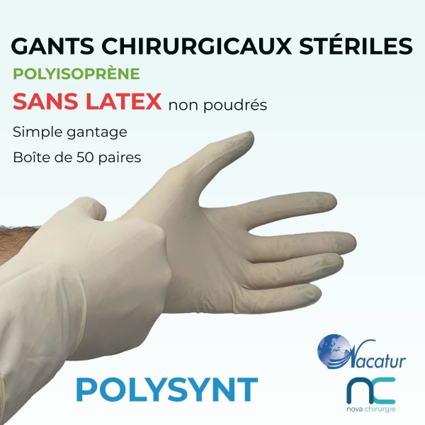 Gants Stériles sans Latex - Polysynt - Non poudrés -  Nacatur