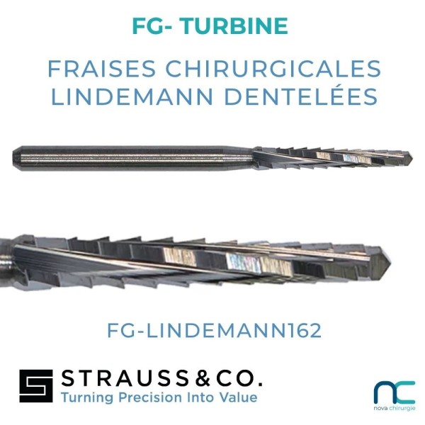 Fraise Chirurgicale Lindemann Dentelée FG 162 Strauss