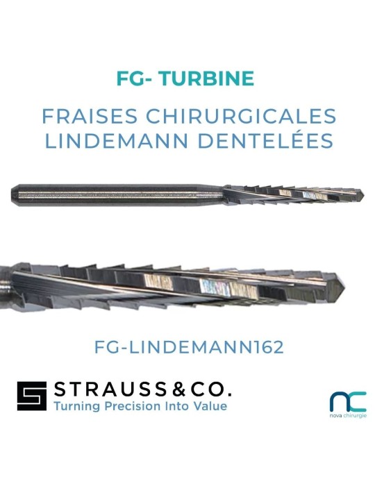 Fraise Chirurgicale Lindemann Dentelée FG 162 Strauss