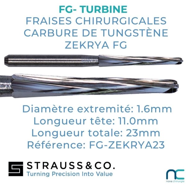Fraise Chirurgicale Zekrya FG 23mm Strauss | Nova Chirurgie