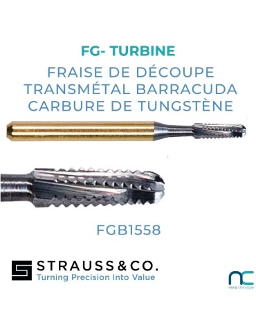 Fraise Transmétal Barracuda FGB1558 Strauss | Nova Chirurgie
