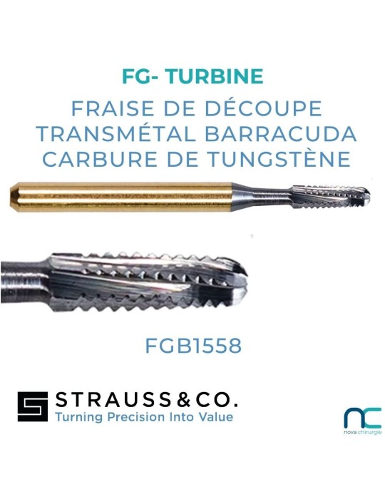 Fraise Transmétal Barracuda FGB1558 Strauss | Nova Chirurgie