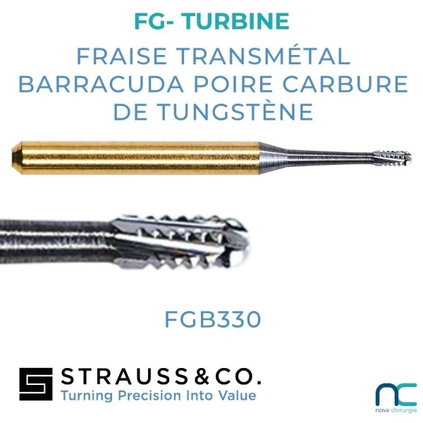 Fraise Transmétal Barracuda Poire Carbure de Tungstène FG Strauss | Nova Chirurgie